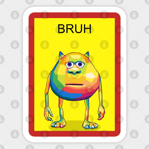 Bruh Meme Wpap Pop Art Sticker by SiksisArt